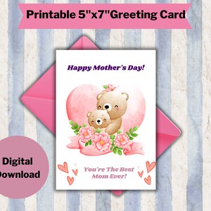 Mothers Day Card 5&quot;x7&quot; Envelope Template Best Mom Ever Loving Mother Card cute bears and flower card Greeting Card Bears and Hearts Card