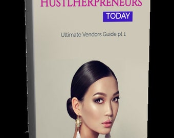 HustlHERpreneurs Ultimate Vendors Guide pt 1