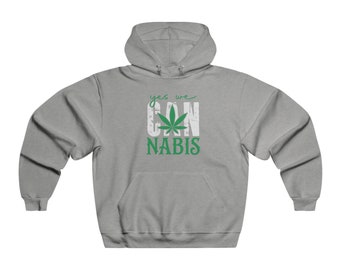 Yes we cannabis Cool Pullover, Trendy Hoodie, Urban Fashion, 420 Comfy Hoodie, Cozy Hoodie  Men's NUBLEND® Hooded Sweatshirt