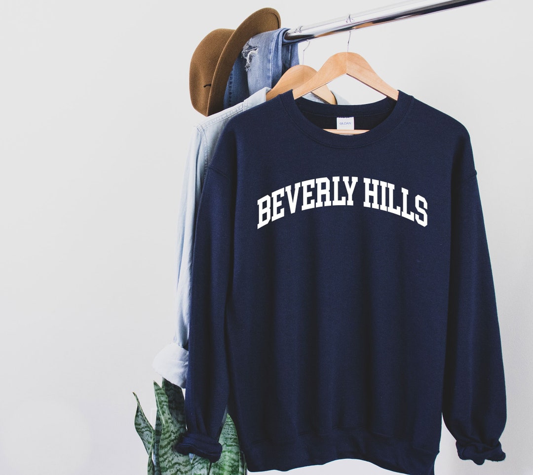 Beverly Hills Sweatshirt,beverly Hills Sweatshirt, California Souvenir Shirt , Valley Girl Shirt