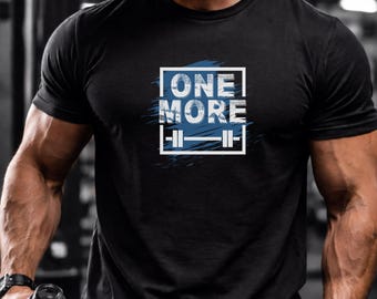 One More Rep Gym T Shirt | Fitness Motivation Workout Tee