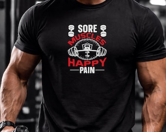 Muskelkater glücklich Schmerz Gym T-Shirt | Fitness Motivation Workout Tee