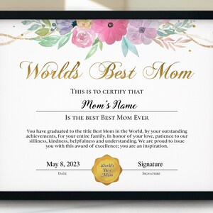 Bearbeitbare Best Mom Zertifikat Vorlage, anpassbares Geschenk für Mutter, druckbare Muttertagszertifikat mit Blumen, Geschenk zum Muttertag