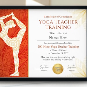 May include: Framed certificate for Yoga Teacher Training. The certificate features a decorative orange and gold design with a yoga pose silhouette. Text includes "Certificate of Completion" and "200-Hour Yoga Teacher Training".