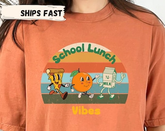 Retro School Lunch Vibes Shirt, Lunch Lady T-Shirt, Cafeteria Team Support Shirt, Lunch Aide Staff Tee, Teacher Appreciation Gift