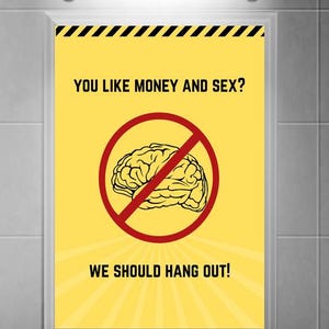 Du magst Geld - Idiocracy Poster zum Film - Luke Williams - Dax Shepard