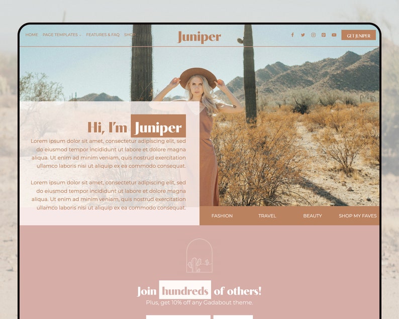 May include: A website homepage with the text "Hi, I'm Juniper" and a photo of a woman wearing a brown hat and dress standing in a desert landscape. The website has a menu with links to "Fashion", "Travel", "Beauty", and "Shop My Faves".