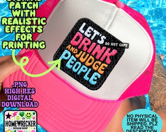 Laisse boire et juger les gens patch numérique, fausse broderie, été, téléchargement numérique PNG