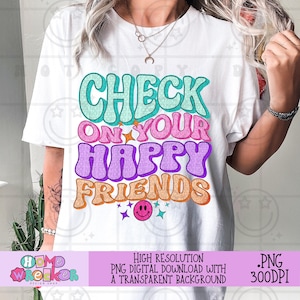 Cuida a tus amigos felices PNG Conciencia de la salud mental PNG Conciencia del suicidio PNG Diseño retro Groovy Descarga Diseño de sublimación PNG