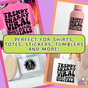 three different t - shirts with the words perfect for shirts, totes, stick