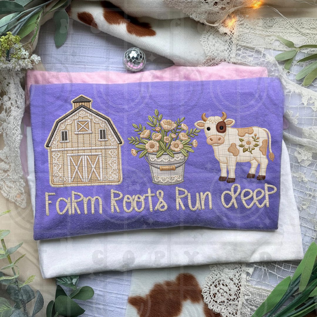 Farming Roots Design Farm Roots Run Deep Farmhouse Faux Embroidery Design Cottagecore Barn ...