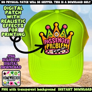 Könnte beinhalten: Ein digitaler Download eines hochauflösenden, realistisch aussehenden Patches mit einer Krone und dem Text "Passenger Problem" in einem farbenfrohen Retro-Stil. Der Text "Do Not Copy" ist ebenfalls auf dem Patch enthalten.
