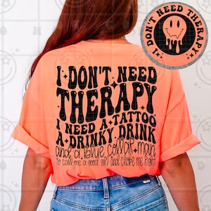 I dont need therapy funny quote design with wavy retro typography black text on coral background featuring full back and front pocket accent layout