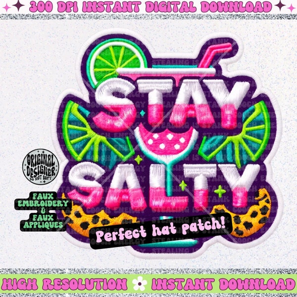 Stay Salty, Margarita and Lime, FAUX embroidery patch, hat patch, digital download, PNG