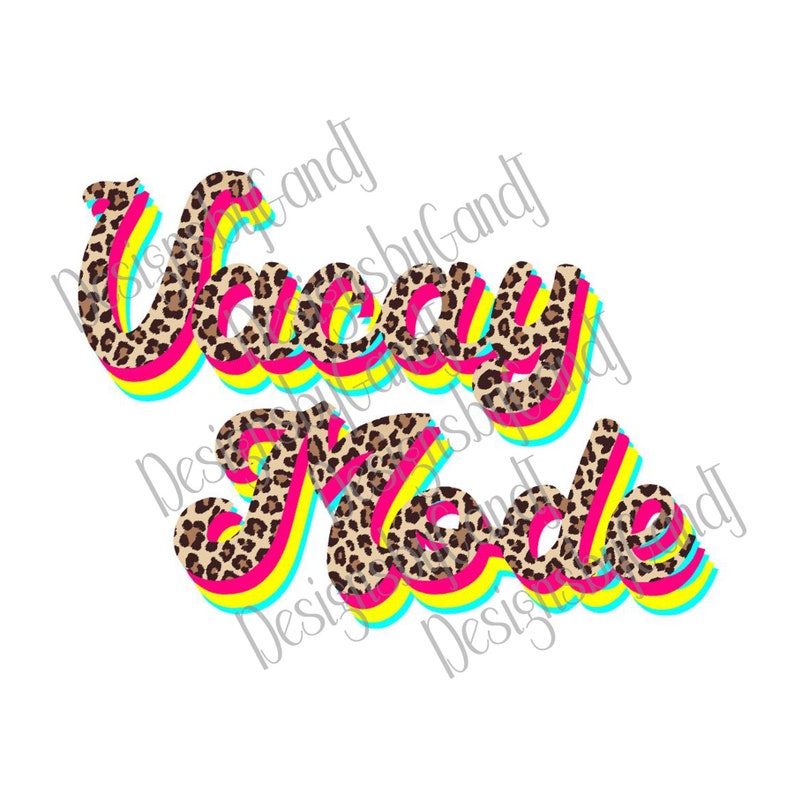Download Vacay Mode Svg Summer Digital Cut File For Silhouette And Cricut Leopard Print Summer Vacation Svg Clip Art Art Collectibles