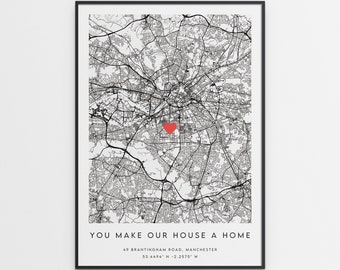 You Make Our House A Home Map Print - Mother's Day Gift - Personalised & Unique