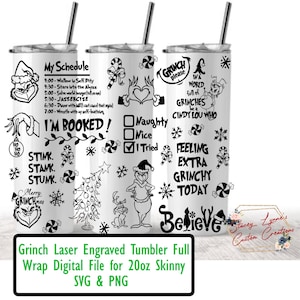 Peut inclure: Un design numérique noir et blanc représentant un habillage de gobelet à thème Grinch avec divers dictons et images, notamment "Grinch Please", "Feeling Extra Grinchy Today" et "I'm Booked!" Le design est destiné à un gobelet mince de 20 oz.