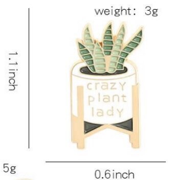 Crazy Plant Lady Enamel Pin -  Canada