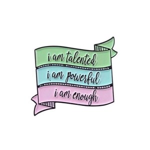 Self Encouragement | Enamel Lapel Pin | Badge Pin