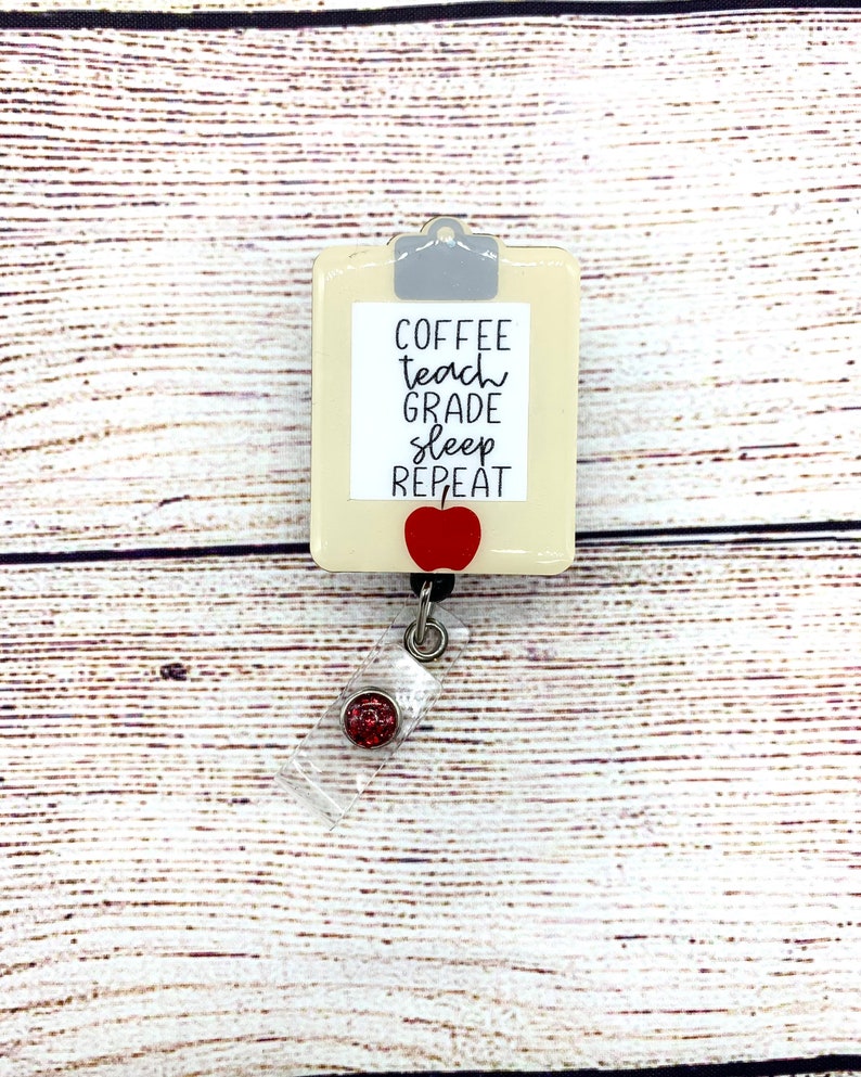 Teacher Badge Reel Clipboard Badge Reel Teacher Gift Teacher Life Badge Reel Teacher Appreciation Teacher Essentials