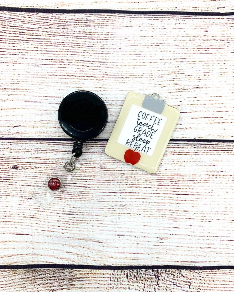 Teacher Badge Reel Clipboard Badge Reel Teacher Gift Teacher Life Badge Reel Teacher Appreciation Teacher Essentials
