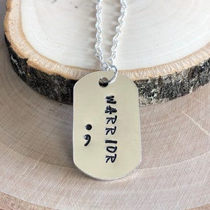 Mental Health Awareness Strong Warrior Semicolon Hand Stamped Necklace