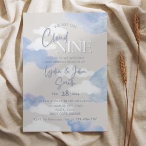 May include: A baby shower invitation with a watercolour background of blue clouds. The text reads "We are on Cloud Nine" and "Join us as we welcome Baby Smith in honour of Lydia & John Smith" with the date "Feb 28, 2024".
