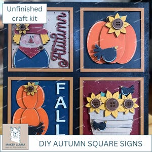 May include: DIY autumn square signs craft kit. The kit includes four square signs with fall-themed designs. Each sign features a different design, including a scarecrow, pumpkins, sunflowers, and the word "Autumn" and "Fall".
