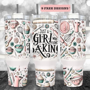 Nur ein Mädchen, das liebt Backen 40 Unzen Tumbler Wrap, 40 Unzen Baking Girl Sublimation Design, Baker Tumbler Png Digital Download, Cupcake Tumbler