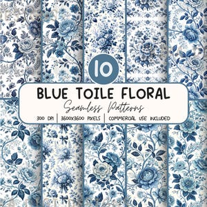 May include: A collection of ten seamless digital patterns featuring blue and white floral toile designs. The image includes text stating 10 BLUE TOILE FLORAL Seamless Patterns, 300 DPI, 3600x3600 PIXELS, and COMMERCIAL USE INCLUDED.