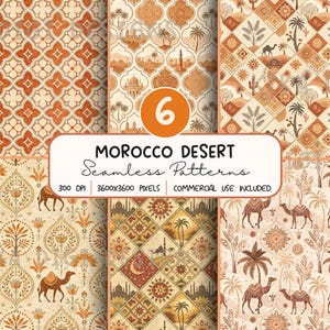 May include: A digital collection of six seamless patterns featuring desert themes with camels, palm trees, and architectural silhouettes in shades of orange, cream, and brown. The text reads 6 MOROCCO DESERT Seamless Patterns 300 DPI 3600x3600 PIXELS COMMERCIAL USE INCLUDED.