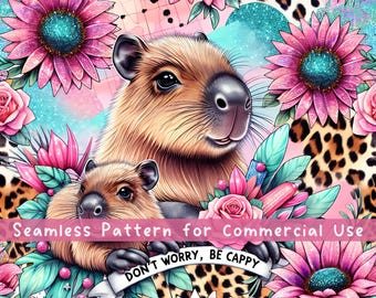 Cute Floral Capybara Seamless Pattern, Don't Worry Be Capy repeating pattern for fabric sublimation digital paper Funny Capybara Design PNG