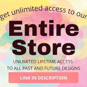 The image is a promotional banner for a store that offers unlimited lifetime access to all past and future designs.
