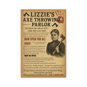 Lizzie Borden Axe Throwing Parlor Gothic Poster, Dark Humor Macabre Wall Art, Spooky Alternative Décor, unique gift, spooky creepy present