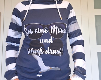 Hoodie maritim Damen "sei eine Möwe" // Damenhoodie /Hoodie Damen lustig // Hoodie Möwe//Hoodie Damen blau weiß //maritime Hoodies Damen