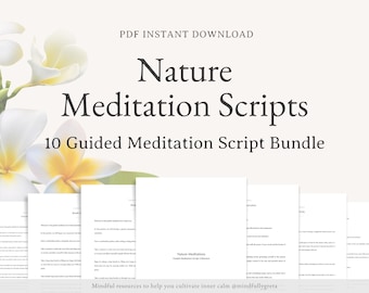 Nature Meditations Guided Meditation Script Collection 10 Guided Meditation Scripts Guided Meditation PDF Guided Meditation Bundle