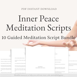 Inner Peace Guided Meditation Script Collection 10 Guided Meditation Scripts Guided Meditation PDF Guided Meditation Bundle Meditation Guide