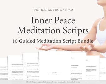 May include: A white background with the text "PDF INSTANT DOWNLOAD" in black. Below the text is the title "Inner Peace Meditation Scripts" in black. Below the title is the text "10 Guided Meditation Script Bundle" in black. Below the text is a woman sitting in a yoga pose with her hands in a mudra. The text "Mindful resources to help you cultivate inner calm @mindfullygreta" is at the bottom of the image.