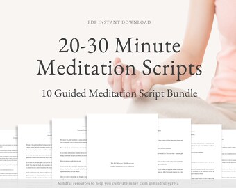 20-30 Minute Guided Meditation Script Bundle Guided Meditation Script Collection 10 Guided Meditations Bundle Meditation Guide PDF