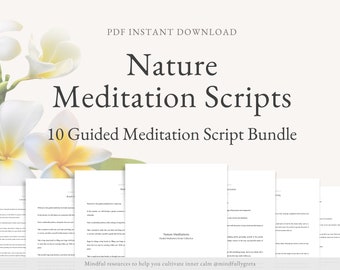 Nature Meditations Guided Meditation Script Collection 10 Guided Meditation Scripts Guided Meditation PDF Guided Meditation Bundle