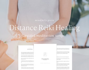 Distance Reiki Healing Guided Meditation Script | Distance Reiki Healing Guided Meditation | Guided Meditation PDF