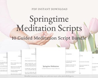 Springtime Guided Meditation Script Bundle Guided Meditation Script Collection 10 Guided Meditations Bundle Meditation Guide PDF
