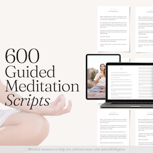 600 geleide meditatie-scriptbundel geleide meditatie-scriptcollectie geleide meditaties-bundel meditatiegids pdf afdrukbaar