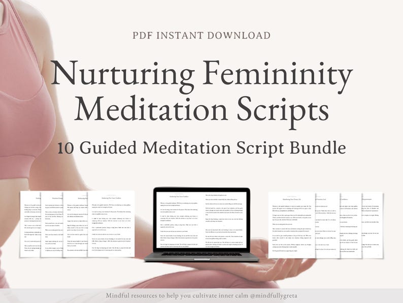 Puede incluir: Una descarga digital de 10 guiones de meditaci&oacute;n guiada para nutrir la feminidad. Los guiones se muestran en la pantalla de una computadora port&aacute;til y en p&aacute;ginas impresas. La imagen tambi&eacute;n presenta a una persona con un top de yoga rosa.