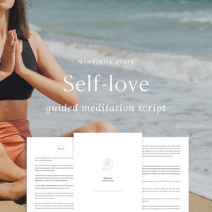 Self-Love Guided Meditation Script | Self-Love Guided Meditation | Guided Meditation PDF | Self-Love PDF