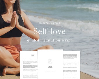 Begeleide meditatiescript voor zelfliefde | Begeleide meditatie met zelfliefde | Begeleide meditatie PDF | Zelfliefde pdf