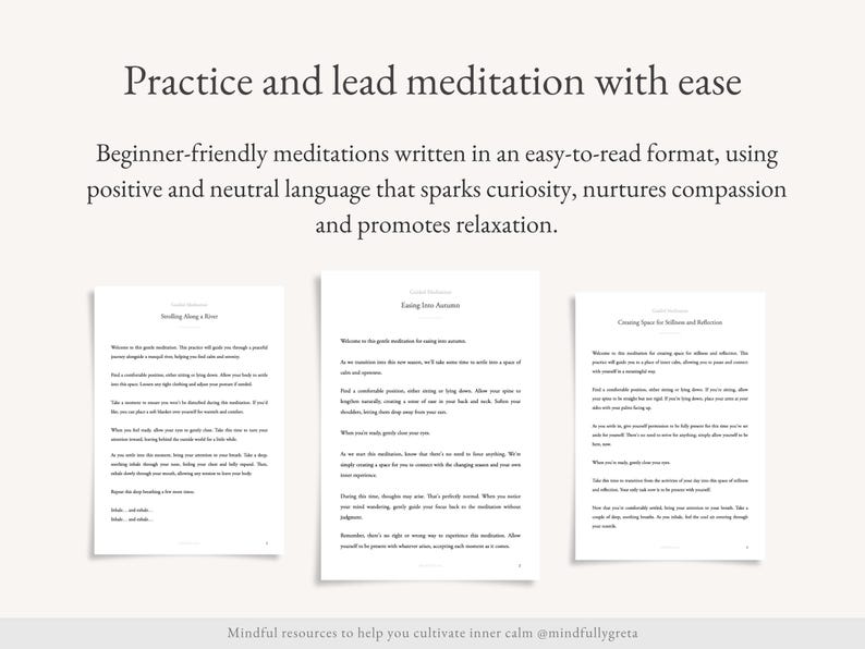 May include: Three printable pages with guided meditation instructions. The pages are white with black text and the titles are "Soothing Away a Fear", "Easing Into Awareness", and "Creating Space for Reflection and Relaxation".