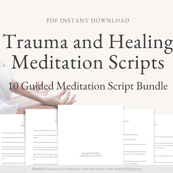 Trauma and Healing Guided Meditation Script Bundle Guided Meditation Script Collection 10 Guided Meditations Bundle Meditation Guide PDF