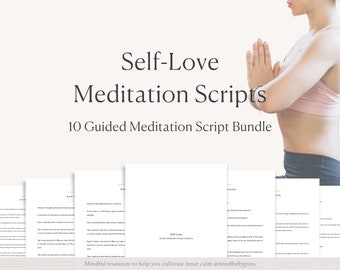 Self-Love Guided Meditation Script Bundle Guided Meditation Script Collection 10 Guided Meditations Bundle Meditation Guide PDF