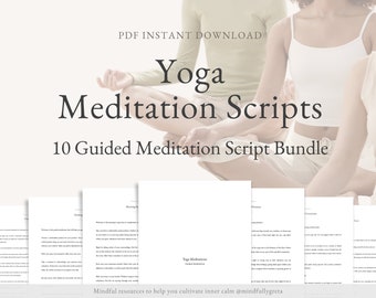 Yoga Guided Meditation Script Bundle Guided Meditation Script Collection 10 Guided Meditations Bundle Meditation Guide PDF